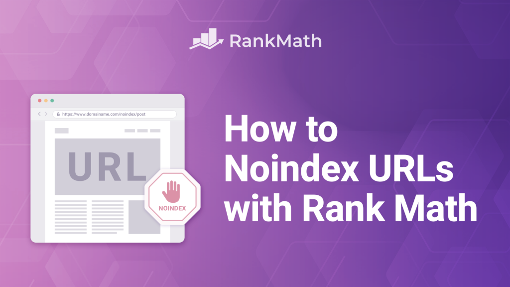 Rank Math Pro NoIndex URLs